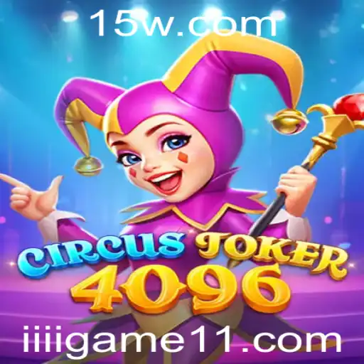 Explorando o Fascinante Mundo de CircusJoker4096: O Jogo que Conquista a Atualidade